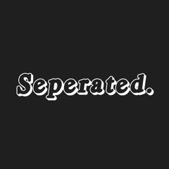 Seperated Sounds