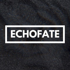 Echofate