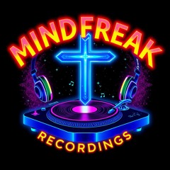 MindFreak Recordings™