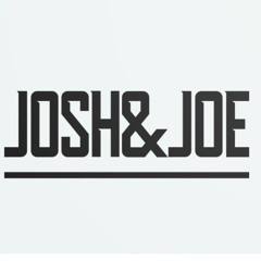 Josh&Joe