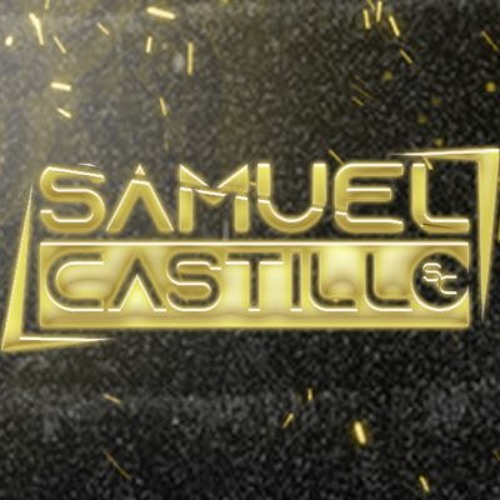 SAMUEL CASTILLO DJ🧒🏽’s avatar