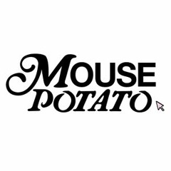 Mouse Potato