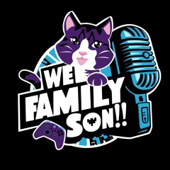 We Family Son!!