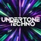 Undertone_techno