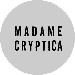 Madame Cryptica
