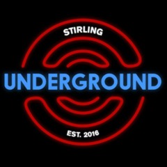 Stirling Underground