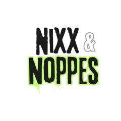Nixx & Noppes