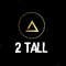 2Tall
