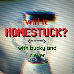 Will It Homestuck?