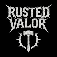 Rusted Valor