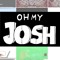 OhMyJosh!