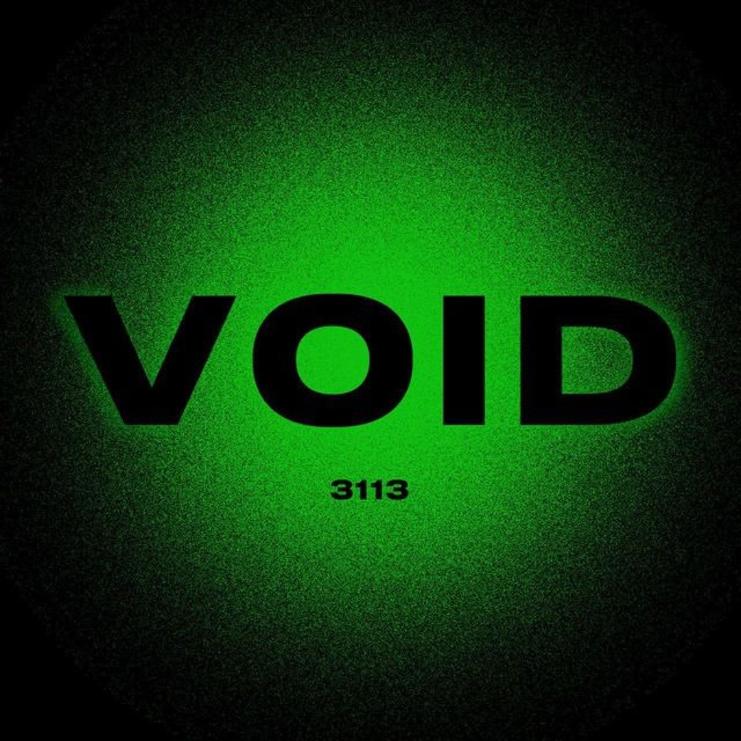 Stream 3113.VOID music | Listen to songs, albums, playlists