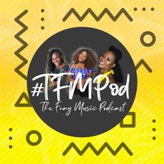 The FRAY Music Podcast