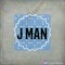 J man (no delay man)