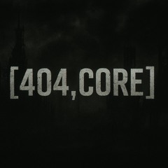 [404,CORE]
