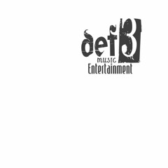 DeF3 Music Entertainment (DME)
