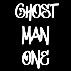 GhostManOne