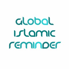Global Islamic Reminders
