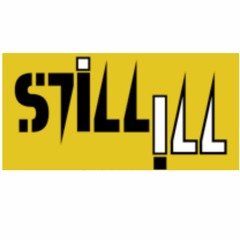 Still Ill
