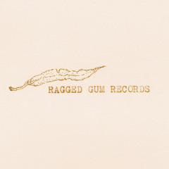 Ragged Gum Records
