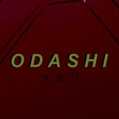 odashi