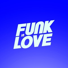Funk In Love