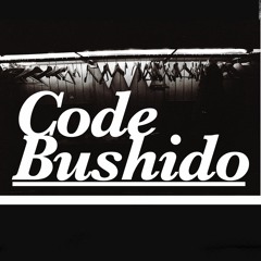 CODE BUSHIDO