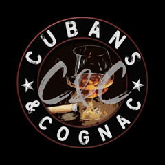 Cubans & Cognac