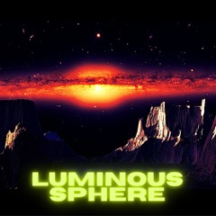 Luminous Sphere