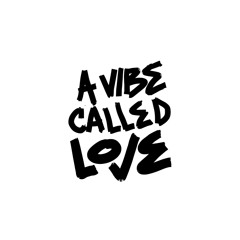 #AVIBECALLEDLOVE