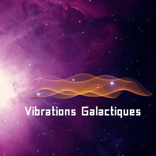 Vibrations Galactiques’s avatar