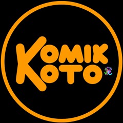 𝗞𝗼𝗺𝗶𝗸 𝗞𝗼𝘁𝗼