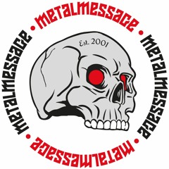Metal Message ᴳᴸᴼᴮᴬᴸ • 𝐸𝓈𝓉. 2001