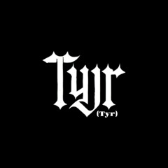 𝔗𝔶𝔯 [Týr]