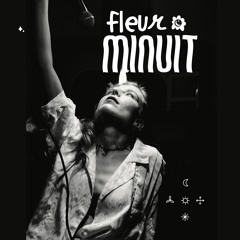 Fleur Minuit