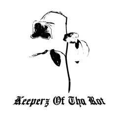 Keeperz Of Tha Rot