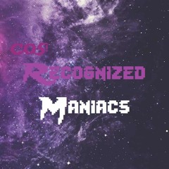 Cos! Recognized Maniacs