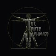 Mohamed the Truth