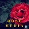 ROSE MEDIA