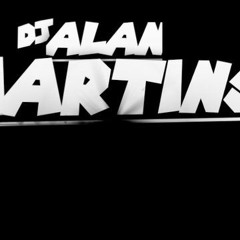 DJ ALAN MARTINS