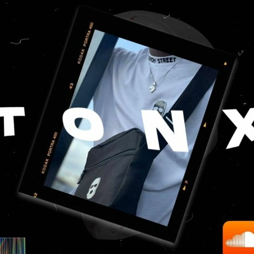 Stream T O N X music | Listen to songs, albums, playlists for free on ...