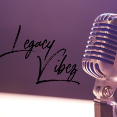Legacy Vibez
