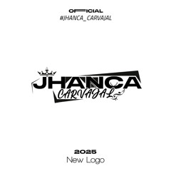 JHANCA CARVAJAL DJ ✪