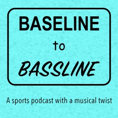 Baseline to Bassline Sept
