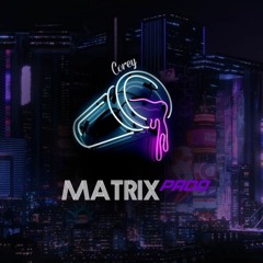 MATTRIX Prod. Quality