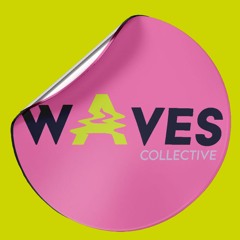 Waves Collective