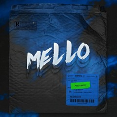 meLLo