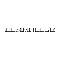 GEMMHOUSE