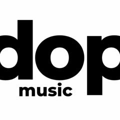 dop music