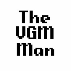 The VGM Man